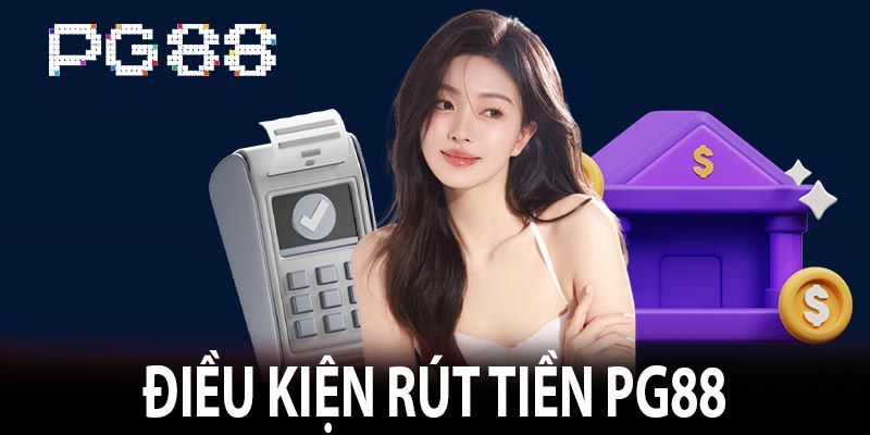 Điều khoản và điều kiện người chơi cần tuân thủ khi rút thưởng PG88